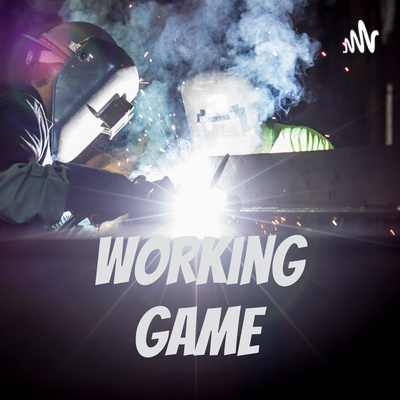 Working Game